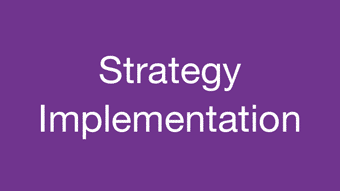 Strategy Implementation